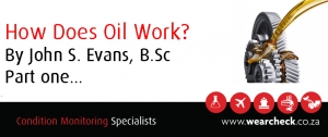 How Does Oil Work? Part One...