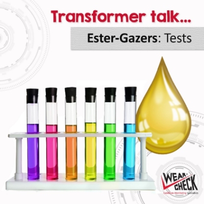ESTER-GAZERS SERIES: TYPES OF OIL TESTS AND THEIR SIGNIFICANCE